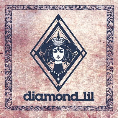 DIAMOND LIL