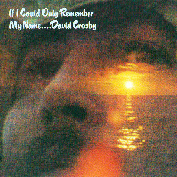 IF I COULD ONLY REMEMBER MY NAME