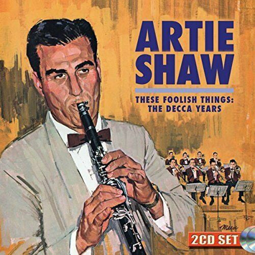 THESE FOOLISH THINGS: THE DECCA YEARS