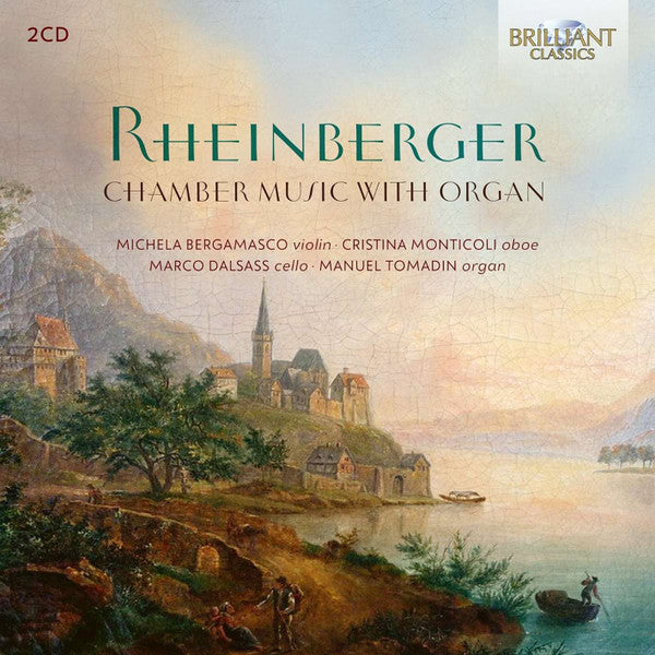 RHEINBERGER: CHAMBER MUSIC WITH ORGAN