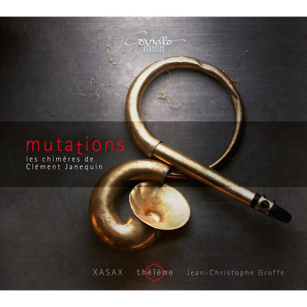 MUTATIONS - LES CHIMÈRES DE CLÉMENT JANEQUIN