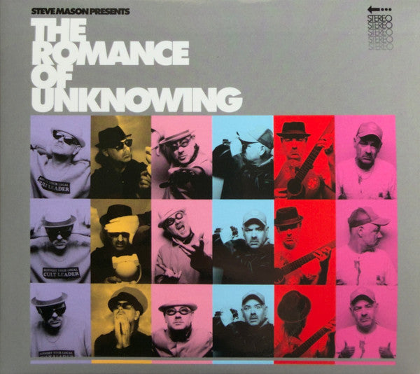STEVE MASON PRESENTS: THE ROMANCE OF UNKNOWING