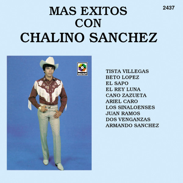 MAS EXITOS CON CHALINO SANCHEZ