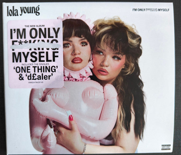 I'M ONLY F**KING MYSELF