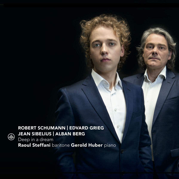DEEP IN A DREAM: SONGS BY SCHUMANN, GRIEG, SIBELIUS & BERG