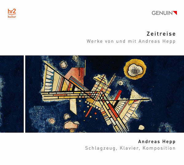 ZEITREISE - WERKE VON UND MIT ANDREAS HEPP