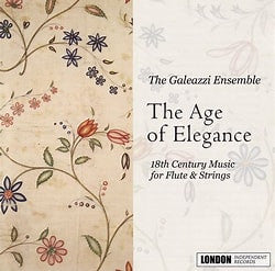 AGE OF ELEGANCE: EIGHTEENTH CENTURY MUSIC FOR FLUTE & STRINGS