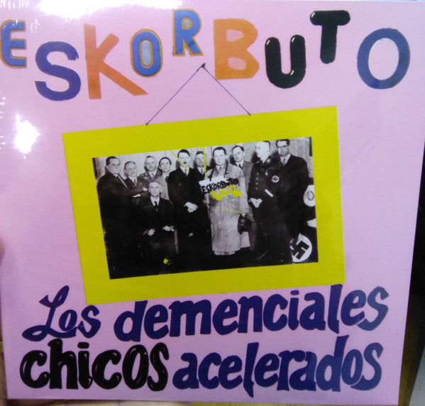 LOS DEMENCIALES CHICOS ACELERADOS