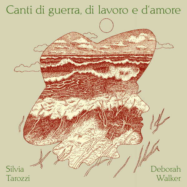 CANTI DI GUERRA, DI LAVORO E D‘AMORE