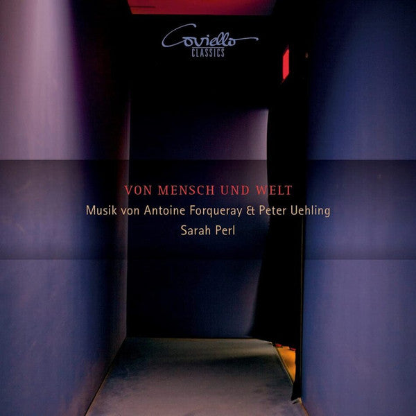 FORQUERAY & UEHLING: VON MENSCH UND WELT