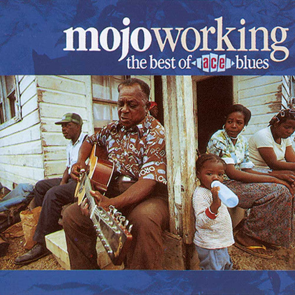MOJO WORKING: BEST OF ACE BLUES / VARIOUS