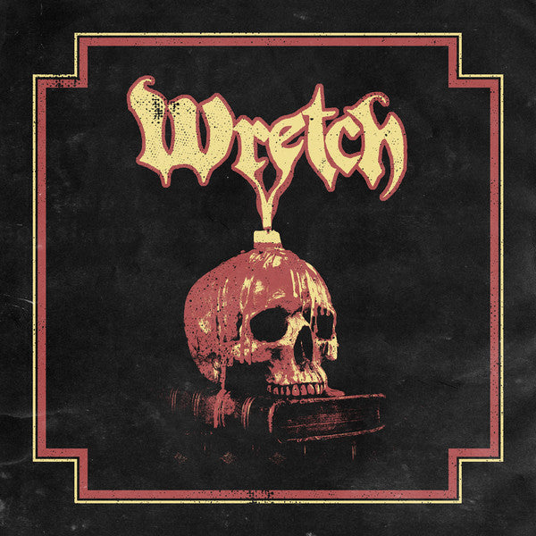 WRETCH