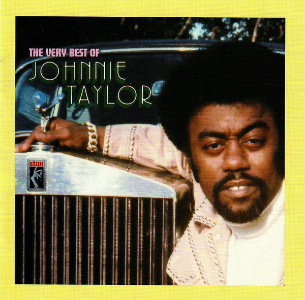 VERY BEST OF JOHNNIE TAYLOR