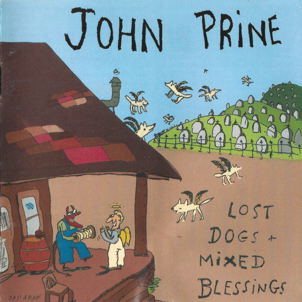 LOST DOGS + MIXED BLESSINGS