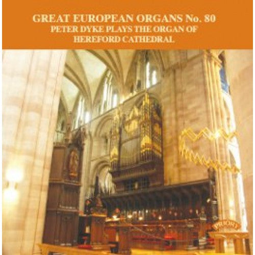 GREAT EUROPEAN ORGANS NO 80 THE ORGAN OF