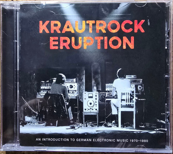 KRAUTROCK ERUPTION: AN INTRODUCTION TO GERMAN ELECTRONIC MUSIC 1970-1980