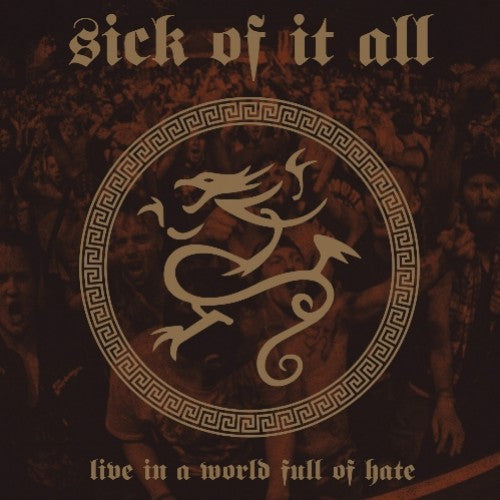 LIVE IN A WORLD FULL OF HATE