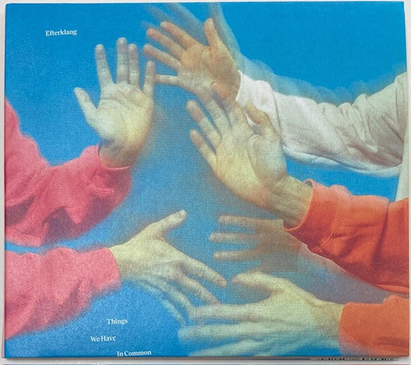 THINGS WE HAVE IN COMMON