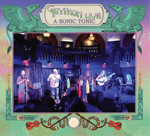 GRYPHON LIVE A SONIC TONIC