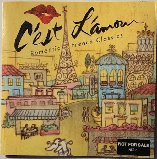C�EST L�AMOURI: ROMANTIC FRENCH CLASSICS / VARIOUS