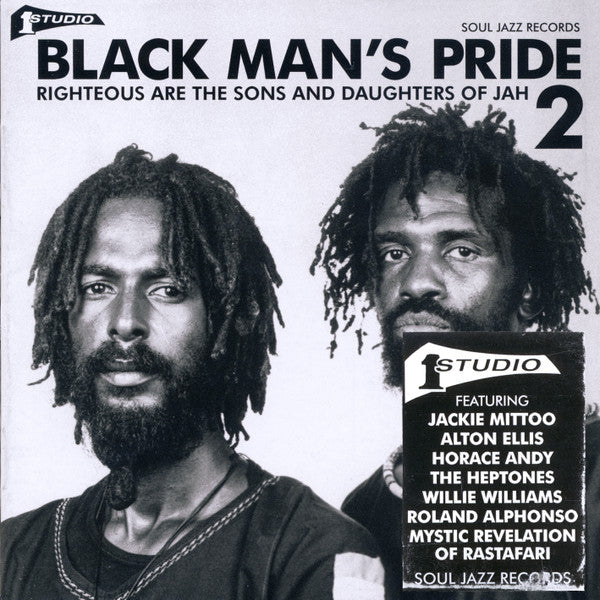 STUDIO ONE BLACK MAN'S PRIDE 2: RIGHTEOUS ARE THE SONS AND DAUGHTERS OF JAH