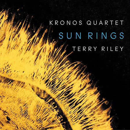 TERRY RILEY: SUN RINGS