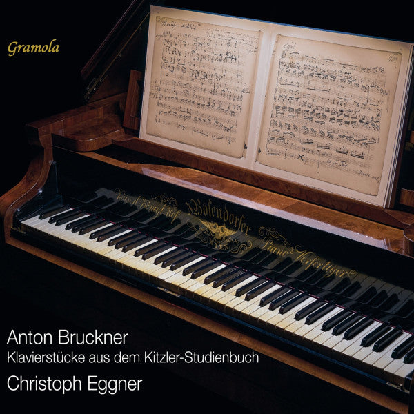 BRUCKNER: PIANO PIECES FROM THE KITZLER STUDY BOOK