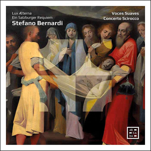 BERNARDI: LUX AETERNA, EIN SALZBURGER REQUIEM
