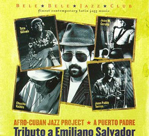 AFRO-CUBAN JAZZ PROJECT: PUERTO PADRE / VARIOUS
