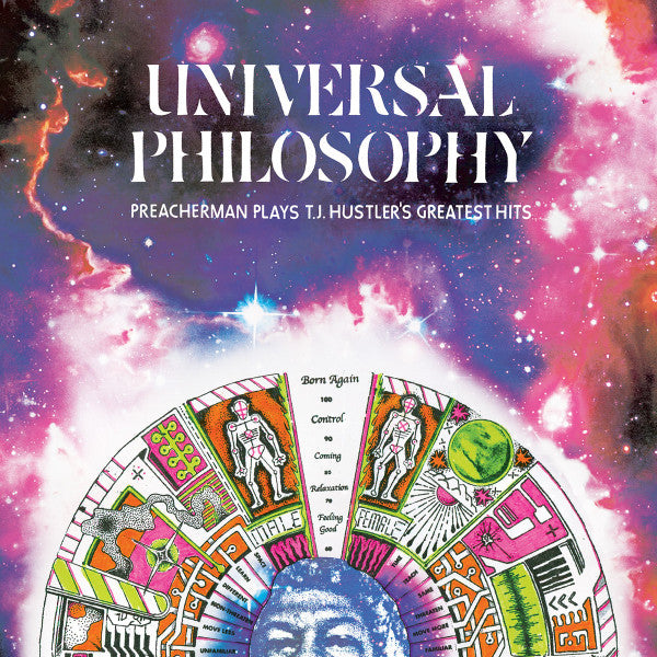 UNIVERSAL PHILOSOPHY: PREACHERMAN PLAYS T.J. HUSTLERS GREATEST HITS